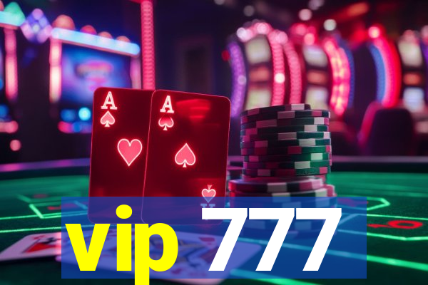 vip 777